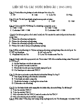 Câu hỏi trắc nghiệm Lịch sử lớp 9 - Liên Xô và các nước Đông Âu